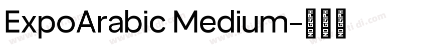 ExpoArabic Medium字体转换